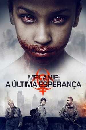 Melanie: A Última Esperança