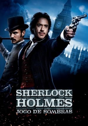 Sherlock Holmes: Jogo de Sombras